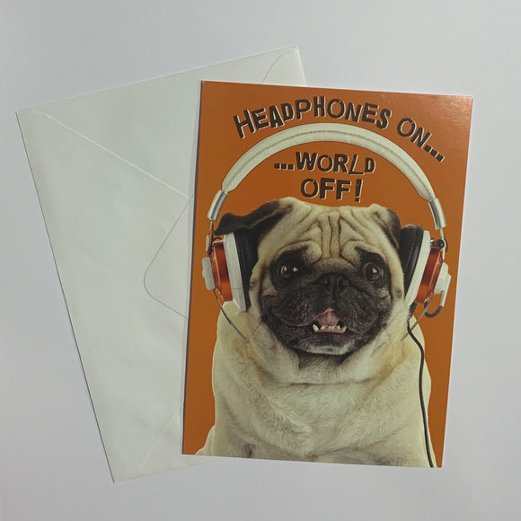 Headphones On... World Off! Birthday Card and Envelope